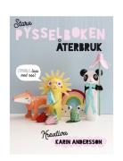 Stora Pysselboken - Återbruk Toys Creativity Drawing & Crafts Craft Cr...