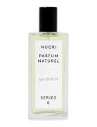 Shinrin Fragrance Parfume Eau De Parfum Nude Nuori