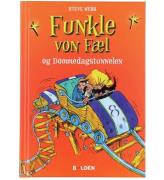 Forlaget Bolden Bog - Funkle von FÃ¦l og Dommedagstunnellen - DA